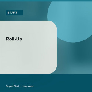Roll-Up — Start